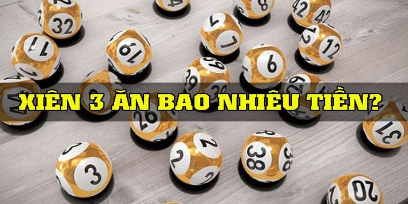 Lô xiên 3 ăn bao nhiêu ở sảnh cược xổ số ku88